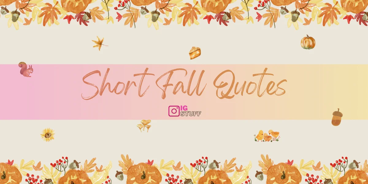 autumn quotes - fall quotes