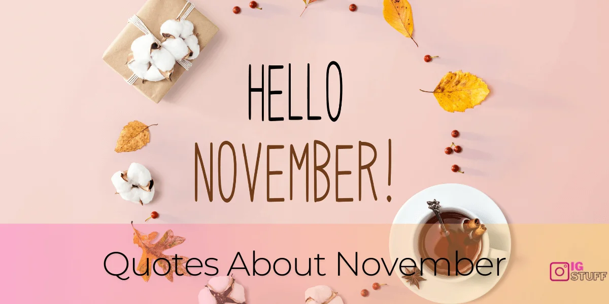 Hello November Quotes