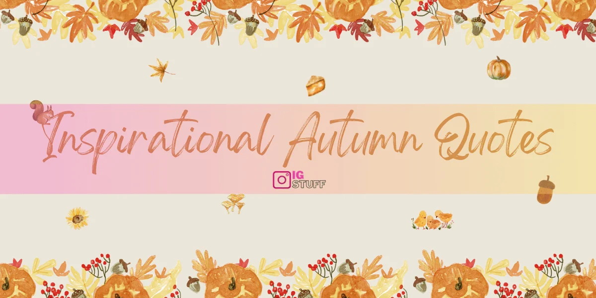 autumn quotes- fall qutoes