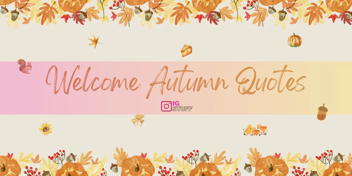 autumn quotes- fall qutoes