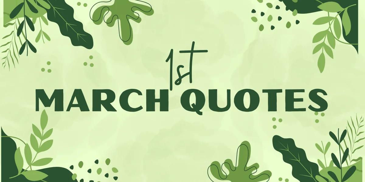 Hello March Quotes