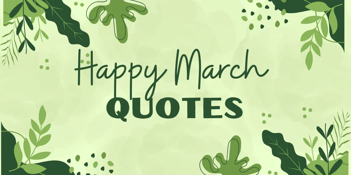 hello march quotes